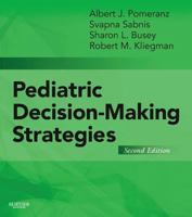 Pediatric Decision-Making Strategies 0721682464 Book Cover