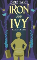 Iron and Ivy B09YT7HJLH Book Cover