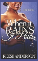 When It Rains It Pours 1497459362 Book Cover