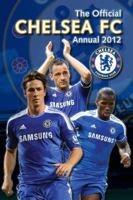 Official Chelsea FC Annual 2012 1908221224 Book Cover