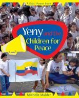 Yeny and the Children for Peace 1897187459 Book Cover