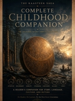 The Childhood Trilogy Complete Field Guide B0H1KYDSY5 Book Cover