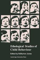 Ethological Studies of Child Behaviour B008Y01566 Book Cover