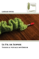 Le Fil de Sophie (French Edition) 6209510183 Book Cover