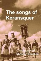 The Songs of Keransquer 152337294X Book Cover