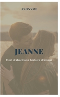 Jeanne B09BY88HX5 Book Cover