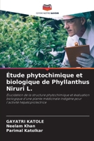 Étude phytochimique et biologique de Phyllanthus Niruri L. (French Edition) 6208139678 Book Cover