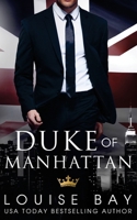 Duke of Manhattan 1804569836 Book Cover