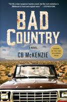 Bad Country 1250091810 Book Cover
