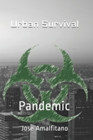 Urban Survival: Pandemic B086ML1DBD Book Cover