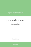 Le son de la mer (French Edition) 2414529865 Book Cover