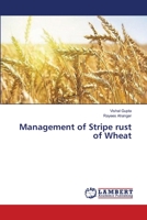 Management of Stripe rust of Wheat 3659348066 Book Cover