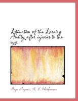 Estimation of the Earning Ability After Injuries to the Eyes 1010014463 Book Cover