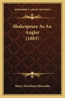 Shakespeare as an Angler 1165890267 Book Cover