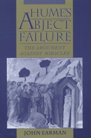 Hume's Abject Failure: The Argument Against Miracles 0195127374 Book Cover