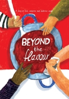 Beyond The Flavour 183538272X Book Cover