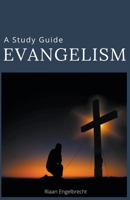 Evangelism B0BDBB9HCP Book Cover