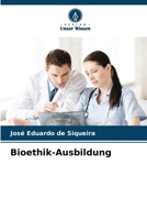Bioethik-Ausbildung 6207274474 Book Cover