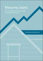 Maturing Assets: The Evolution of Stock Transfer Housing Associations 1861345453 Book Cover