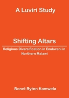 Shifting Altars 9996091023 Book Cover