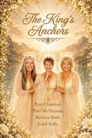 The King's Anchors B0HBMKWJPK Book Cover