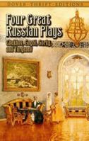 Four Great Russian Plays 0486434729 Book Cover