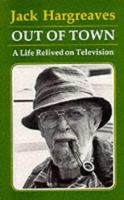 Out of Town: A Life Relived on Television 0946159467 Book Cover