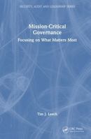 Mission-Critical Governance: Focusing on What Matters Most (Security, Audit and Leadership Series) 1041166656 Book Cover