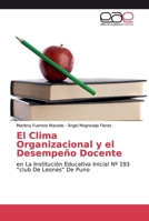 El Clima Organizacional y el Desempeño Docente 6139117623 Book Cover