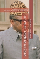 Culture et Dictature au Zaïre: Mobutu, le Despote Éclairé Les Enjeux du Discours de l'Authenticité (French Edition) B0H6TRG156 Book Cover