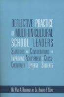Reflective Practice of Multi-unicultural School Leaders 1469162946 Book Cover
