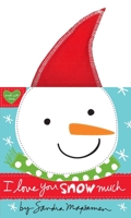 I Love You Snow Much 0316378763 Book Cover