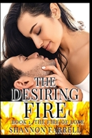 The Desiring Fire B09S62567L Book Cover