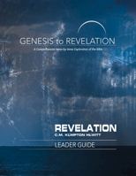 Genesis to Revelation: Revelation Leader Guide: A Comprehensive Verse-By-Verse Exploration of the Bible 1501855441 Book Cover