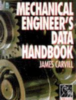 Mechanical Engineers Data Handbook 0750619600 Book Cover