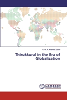 Thirukkural in the Era of Globalization 6200432406 Book Cover