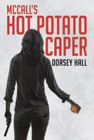 McCall's HOT POTATO CAPER 1640278206 Book Cover