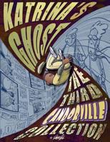Katrina's Ghost: The Third Candorville Collection 1973810646 Book Cover
