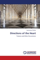 Directions of the Heart: Tremors and Other Occurrences 3659553506 Book Cover