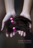 Rohina Hoffman: Hair Stories 8862086407 Book Cover