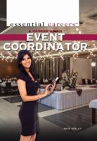 A Career as an Event Coordinator 1477778780 Book Cover