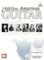 Mel Bay Hispanic-American Guitar 0786667265 Book Cover