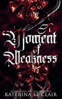 A Moment of Weakness (Shadow and Spell) B0GR1VXZMY Book Cover