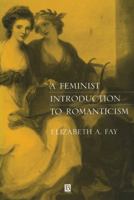 A Feminist Introduction to Romanticism 0631198954 Book Cover