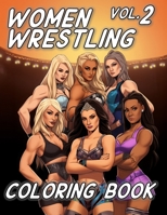 Women Wrestling Coloring Book Volume 2 B0CSYH9CYL Book Cover