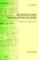 Introducing Translation Studies: Theories and Applications