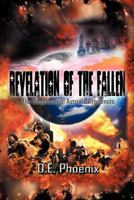 Revelations of the Fallen: The Blasphemy of Astrial Belthromoto 1479728241 Book Cover