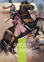 Amour de page: Une ode lyrique à l'amour impossible: quand la poésie française sublime les émois du coeur à la Belle Époque (French Edition) 2322556467 Book Cover