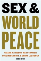 Sex and World Peace 0231131828 Book Cover