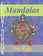 Mandala Coloring Book For Kids: Beautiful Mandalas Stress relieving, Easy, and Relaxing 104 Coloring Pages B0849VDTWS Book Cover